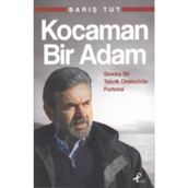 Kocaman Bir Adam - Barış Tut