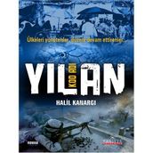 Kod Adı Yılan Ülkeleri Yönetenler, Düzeni Devam Ettirenler - Halil Kanargı