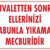 KOD:1201 Ellerinizi Yıkayınız 25x35 Uyarı Levhası