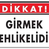 KOD:1401 Girmek Tehlikelidir 25x35 Uyarı Levhası