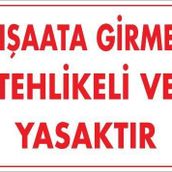 KOD:453 İnşaata Girmek Yasaktır 25x35 Uyarı Levhası