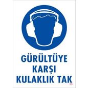 KOD:5 Gürültüye Karşı Kulaklık Tak 25x35 Uyarı Levhası