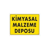 KOD:792 Kimyasal Malzeme Deposu 25x35 Uyarı Levhası