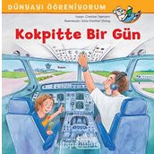 Kokpitte Bir Gün - Dünyayı Öğreniyorum - Christian Tielmann