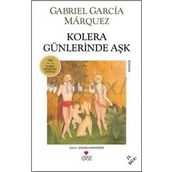 Kolera Günlerinde Aşk - Gabriel Garcia Marquez