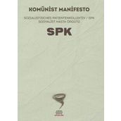 KOMÜNIST PARTI MANIFESTOSU MANIFEST DES KOMMUNISTISCHEN PARTIE - KARL MARX;FRIEDRICH ENGELS