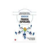 Konsolide Finansal Raporlama - ilker kiymetli sen Yrd. Doç. Dr. Derya Üçoğlu Serkan Terzi Derya Üçoğlu