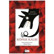 Köpek Kalbi Bez Ciltli - Mihail Afanasyeviç Bulgakov