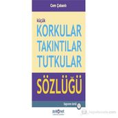 KORKULAR TAKINTILAR TUTKULAR SÖZLÜĞÜ - CEM ÇOBANLI