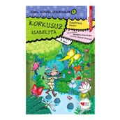 KORKUSUZ ISABELITA GÜZEL, AÇIKGÖZ, CESUR KIZLAR 5 - BEATRICE MASINI