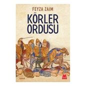 Körler Ordusu - Feyza Zaim