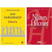 Körlük - Jose Saramago - Henüz Vakit Varken Gülüm - Nazım Hikmet