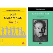 Körlük - Jose Saramago - Kuyucaklı Yusuf - Sabahatiin Ali