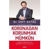 Koronadan Korunmak Mümkün - Dr. Ümit Aktaş