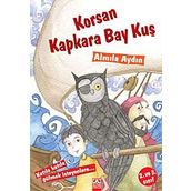Korsan Kapkara Bay Kuş - Almila Aydın