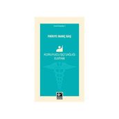 Koruyucu İşçi Sağlığı Elkitabı - Fikriye İnanç Baş