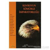 KOVBOYUN SÖMÜRGE İMPARATORLUĞU - KOLLEKTIF