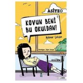 Kovun Beni Bu Okuldan! - Halenur Çalışan Gürbüz