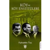 Köy ve Köy Enstitüleri - Fahrettin Tos