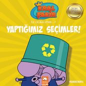 Kral Şakir İlk Okuma 7 Yaptığımız Seçimler - Eksik Parça Yayınları