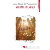 KRISTAL YELKENLI - JOSÉ MAURO DE VASCONCELOS