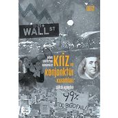 Kriz ve Konjonktür Kuramları - Şükrü Apaydın