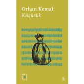 Küçücük - Orhan Kemal