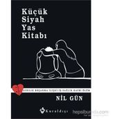 Küçük Siyah Yas Kitabı - Nil Gün