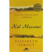 KÜL MEVSIMI - ELIZABETH STROUT