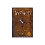 KULAĞINIZA KÜPE OLSUN - BÜLENT ŞENVER