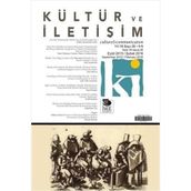 Kültür ve İletişim Eylül 2015 - Şubat 2016 Sayı:36 - İmge Kitabevi Yayınları