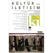 Kültür ve İletişim Eylül 2016 - Şubat 2017 Sayı:38 - İmge Kitabevi Yayınları