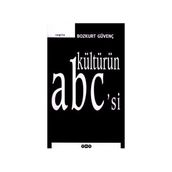 KÜLTÜRÜN ABC'SI - BOZKURT GÜVENÇ