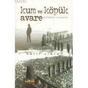 KUM VE KÖPÜK AFORIZMALAR VE MESELLER - HALIL CIBRAN