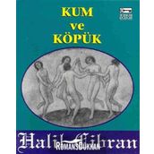 KUM VE KÖPÜK - CIBRAN HALIL CIBRAN