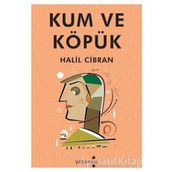 Kum ve Köpük - Halil Cibran