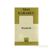 Kumsal - Mert Karabey