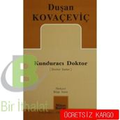 Kunduracı Doktor - Duşan Kovaçeviç