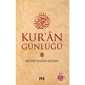 KUR'AN GÜNLÜĞÜ - MÜNİB ENGIN NOYAN