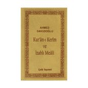 Kur’an-ı Kerim ve İzahlı Meali Ciltli - Ahmet Davudoğlu
