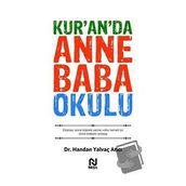 Kur'an'da Anne Baba Okulu - Handan Yalvaç Arıcı