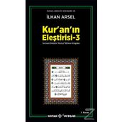 KURANIN ELEŞTİRİSİ 3 - İLHAN ARSEL