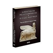 Kürdistan’da İngiliz Kampanyası - Ve O Gece Asur Yıkıldı - Paul de Bedar Hasan Yıldız Paul de Bedar