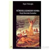 KÜRESELLEŞMEDEN SONRA GEÇİŞ SÜRECİNDE GEZINTILER - ERGIN YILDIZOĞLU