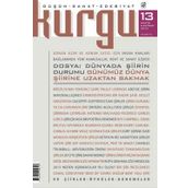 Kurgu Düşün Sanat Edebiyat Dergisi Sayı: 13 Mayıs - Haziran 2014