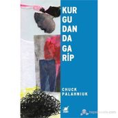 KURGUDAN DA GARIP - CHUCK PALAHNIUK