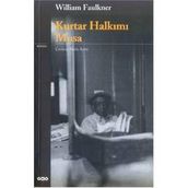 Kurtar Halkımı Musa - William Faulkner