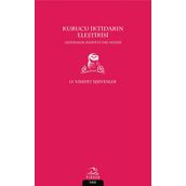 Kurucu İktidarın Eleştirisi - O. Vahdet İşsevenler
