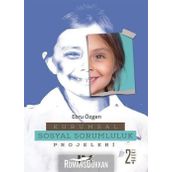 Kurumsal Sosyal Sorumluluk Projeleri - Ebru Özgen