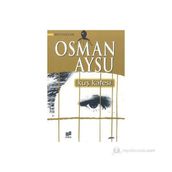 KUŞ KAFESI - OSMAN AYSU